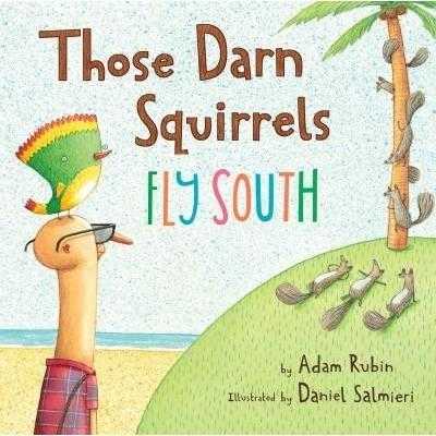 Those Darn Squirrels Fly South | ADLE International