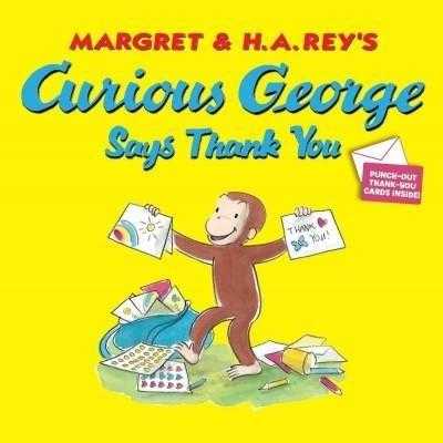 Curious George Says Thank You (Curious George) | ADLE International