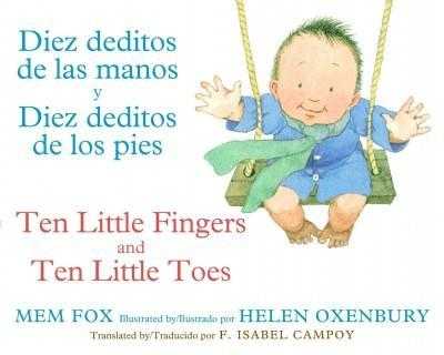 Diez Deditos De Las Manos Y Diez Deditos De Los Pies / Ten Little Fingers and Ten Little Toes | ADLE International