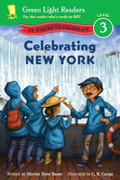 Celebrating New York: 50 States to Celebrate (Green Light Readers. Level 3)