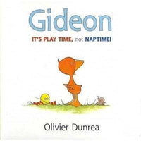 Gideon: It's Play Time, Not Naptime! (Gossie and Friends Board Books)