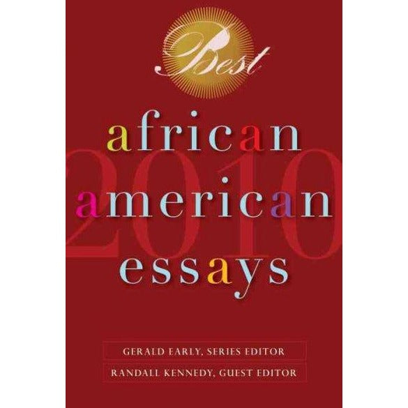 Best African American Essays 2010 (Best African American Essays): Best African American Essays 2010