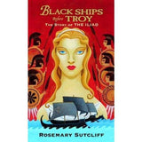 Black Ships Before Troy: The Story Of The Iliad | ADLE International