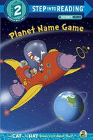Planet Name Game (Cat in the Hat Knows a Lot About That. Step into Reading)