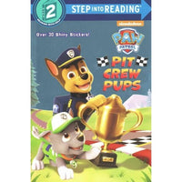 Pit-Crew Pups (Step Into Reading. Step 2): Pit-Crew Pups! (Step Into Reading. Step 2)
