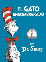 El gato ensombrerado / The Cat in the Hat (SPANISH): Beginner Books