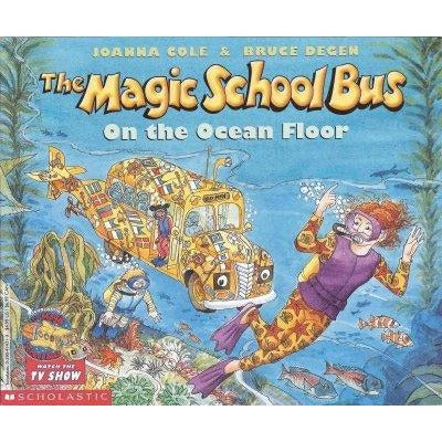 The Magic School Bus on the Ocean Floor (The Magic School Bus)
