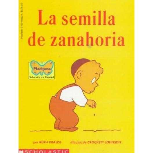 LA Semilla De Zanahoria/the Carrot Seed (SPANISH) | ADLE International