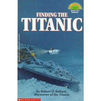 Finding the Titanic (Hello Reader!, Level 4) | ADLE International