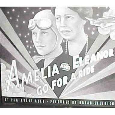 Amelia and Eleanor Go for a Ride: Based on a True Story | ADLE International