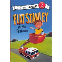 Flat Stanley and the Firehouse (I Can Read: Level 2): Flat Stanley and the Firehouse