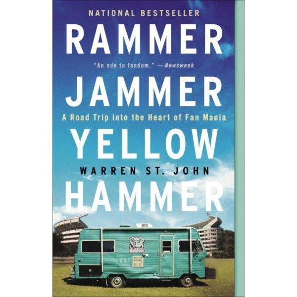 Rammer Jammer Yellow Hammer: A Road Trip Into The Heart Of Fan Mania