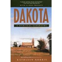 Dakota: A Spiritual Geography