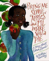 Bring Me Some Apples and I'll Make You a Pie: A Story About Edna Lewis
