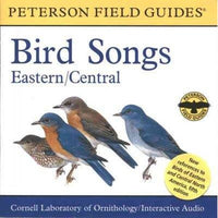 Bird Songs: Eastern/Central (Peterson Field Guide Audio Series)
