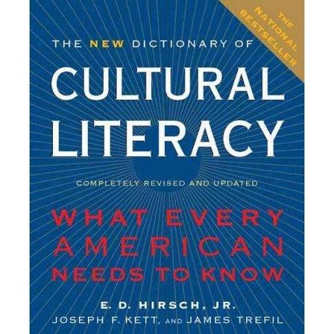 The New Dictionary of Cultural Literacy: What Every American Needs to Know