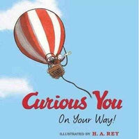 Curious You on Your Way! (Curious George) | ADLE International