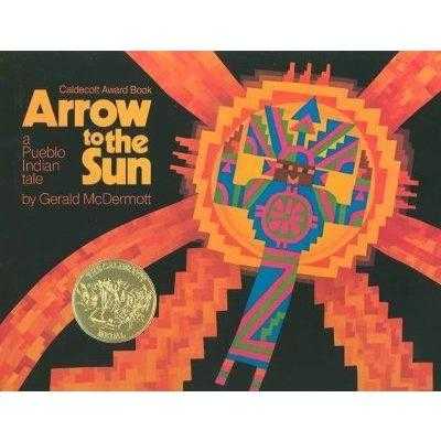 Arrow to the Sun: A Pueblo Indian Tale | ADLE International