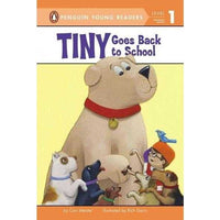 Tiny Goes Back to School (Penguin Young Readers)