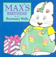 Max's Birthday (Max and Ruby)