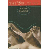 The Veil of Isis: An Essay on the History of the Idea of Nature: The Veil of Isis | ADLE International