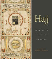Hajj: Journey to the Heart of Islam