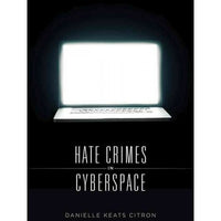 Hate Crimes in Cyberspace
