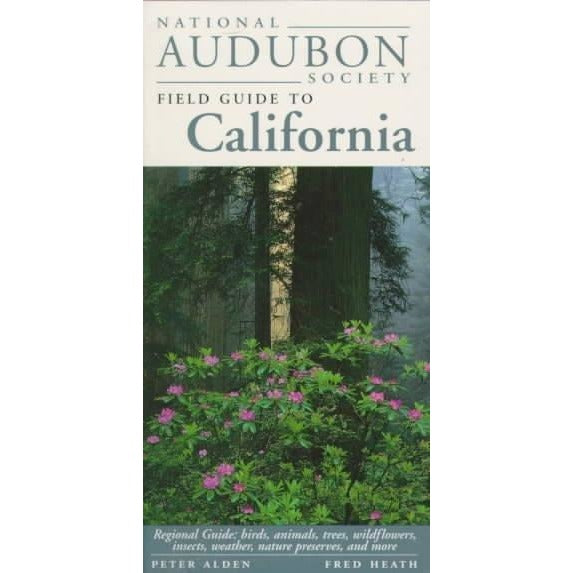 National Audubon Society Field Guide to California (National Audubon Society Field Guide)