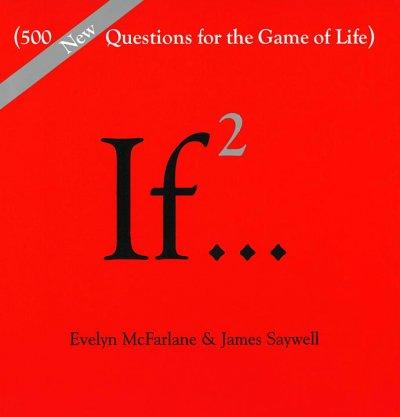 If 2: 500 New Questions for the Game of Life