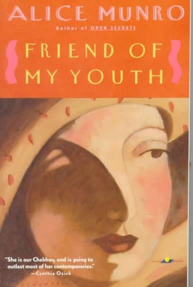 Friend of My Youth: Stories (Vintage Contemporaries)