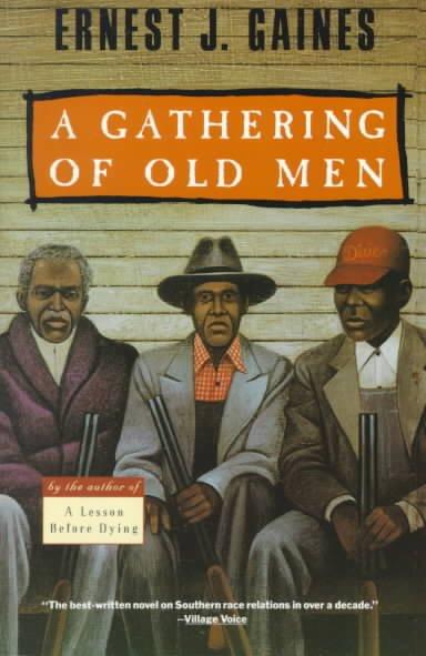 A Gathering of Old Men (Vintage Contemporaries)