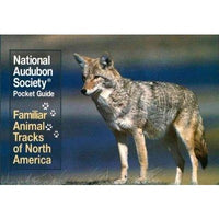 Familiar Animal Tracks (The Audubon Society Pocket Guides)