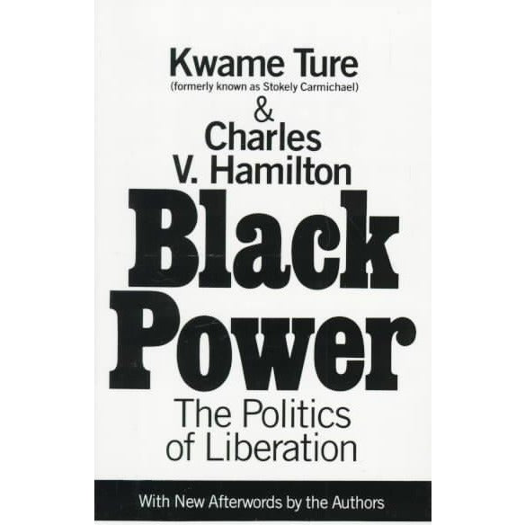 Black Power: The Politics of Liberation in America