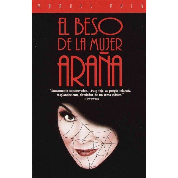 El Beso De La Mujer Arana / Kiss of the Spider Woman (SPANISH)