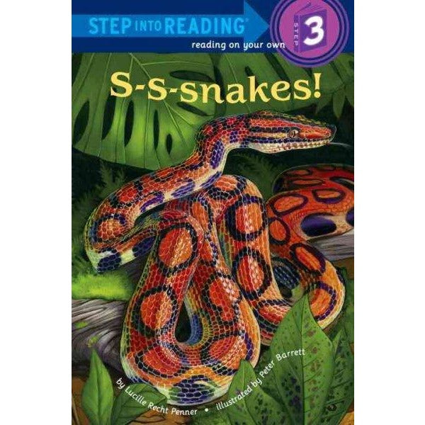 S-S-Snakes! (Step into Reading: Level 3)
