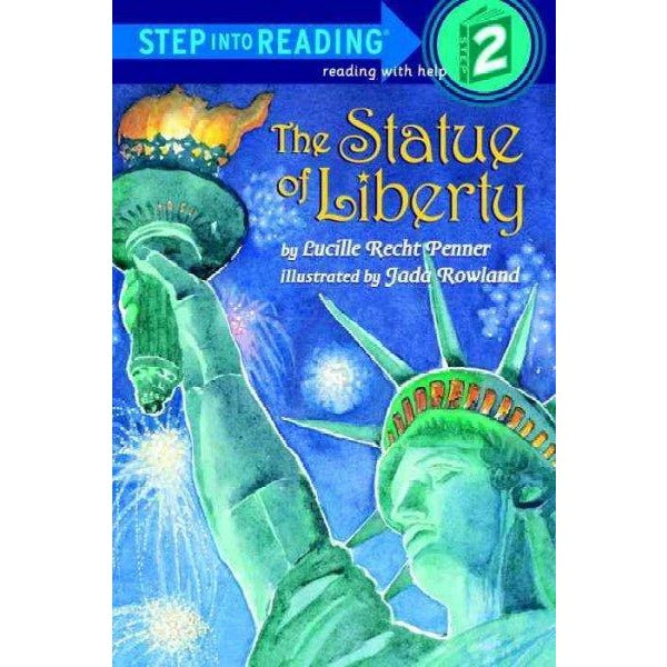 The Statue of Liberty (Step into Reading : A Step 1 Book, Preschool-Grade 1)