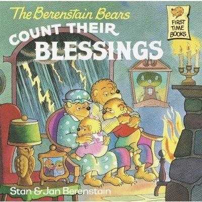 The Berenstain Bears Count Their Blessings (First Time Books)