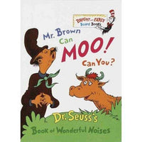 Mr. Brown Can Moo, Can You: Dr. Suess's Book of Wonderful Noises. (Bright and Early Board Books)