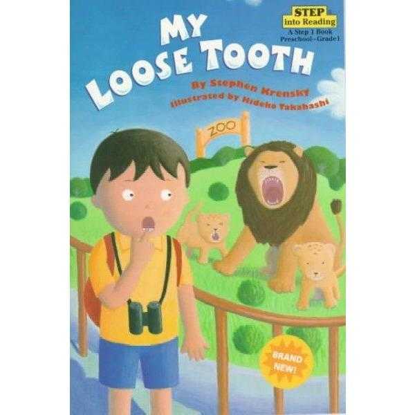 My Loose Tooth (Step Into Reading) | ADLE International