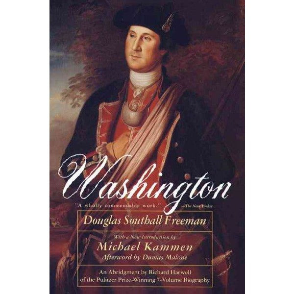 Washington: An Abridgment in One Volume by Richard Harwell of the Seven-Volume