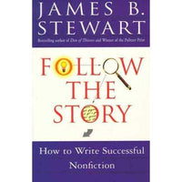 Follow the Story: How to Write Successful Nonfiction | ADLE International