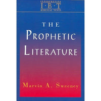 Prophetic Literature (INTERPRETING BIBLICAL TEXTS)