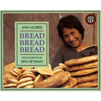 Bread Bread Bread (Around the World Series)