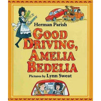 Good Driving, Amelia Bedelia (Amelia Bedelia)