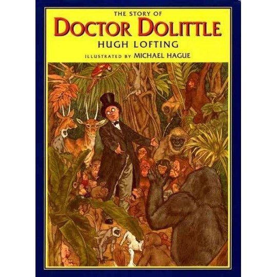 The Story of Doctor Dolittle (Books of Wonder)