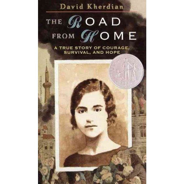 The Road from Home: The Story of Armenian Girl (Newbery Honor Bk)
