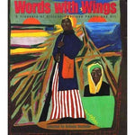 Words With Wings: A Treasury of African-American Poetry and Art