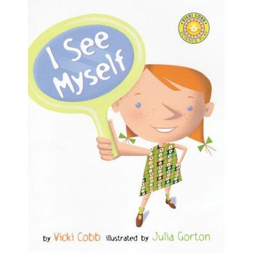 I See Myself (Vicki Cobb Science Play)
