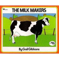 The Milk Makers (Reading Rainbow Book) | ADLE International