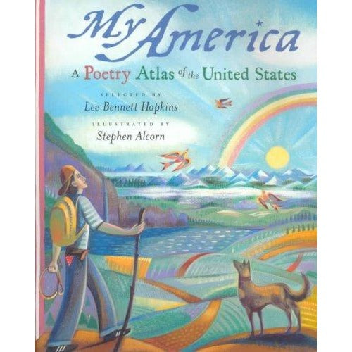 My America: A Poetry Atlas of the United States